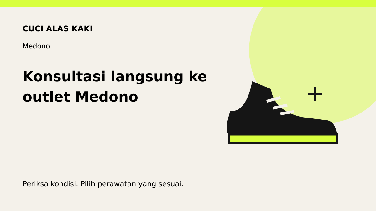 Ilustrasi perawatan sepatu: konsultasi langsung ke outlet medono